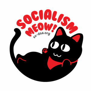 A black cat with a red bandana around their neck lacks on their back beneath red text that reads "Socialism Meow!" 